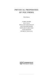 Front cover of PHYSICAL PROPERTIES OF POLYMERS; JAMES MARK...ET AL by James E. Mark