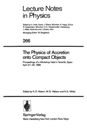 Front cover of The Physics of Accretion onto Compact Objects by K. O. Mason