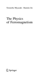 Front cover of The Physics of Ferromagnetism by Terunobu Miyazaki