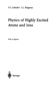 Front cover of Physics of Highly Excited Atoms and Ions by Vladimir S. Lebedev