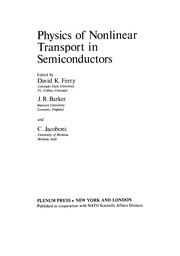 Front cover of Physics of Nonlinear Transport in Semiconductors by David K. Ferry