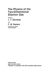 Front cover of The Physics of the Two-Dimensional Electron Gas by J. T. Devreese