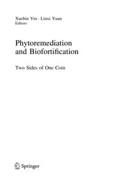 Cover of Phytoremediation and Biofortification by Xuebin Yin