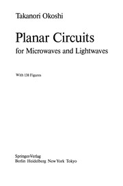 Front cover of Planar Circuits for Microwaves and Lightwaves by Takanori Okoshi