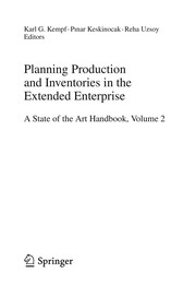Front cover of Planning Production and Inventories in the Extended Enterprise by Karl G. Kempf