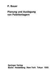 Front cover of Planung und Auslegung von Palettenlagern by Peter Bauer