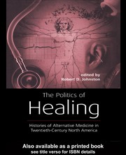 Front cover of The politics of healing by Robert D. Johnston
