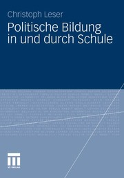 Front cover of Politische Bildung in und durch Schule by Christoph Leser