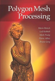 Cover of Polygon mesh processing by Mario Botsch