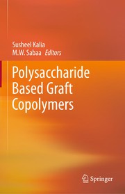 Cover of Polysaccharide Based Graft Copolymers by Susheel Kalia