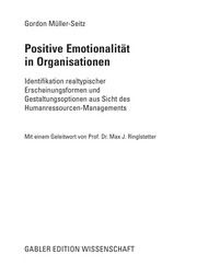 Front cover of Positive Emotionalität in Organisationen by Gordon Müller-Seitz