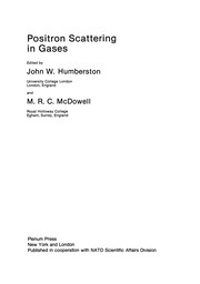 Front cover of Positron Scattering in Gases by John W. Humberston