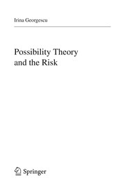 Front cover of Possibility Theory and the Risk by Irina Georgescu