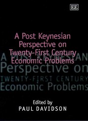 Front cover of A post Keynesian perspective on 21st century economic problems by International Post Keynesian Workshop (6th 2000 Knoxville, Tenn.)