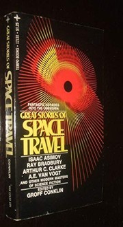 Front cover of Great stories of space travel by Groff Conklin