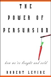 Cover of The power of persuasion by Robert V. Levine