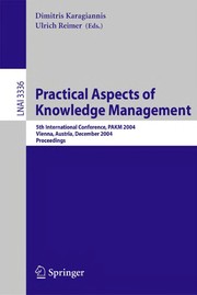 Cover of Practical aspects of knowledge management by PAKM (5th 2004 Vienna, Austria)