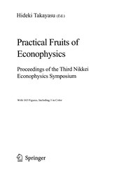 Front cover of Practical fruits of econophysics by Nikkei Econophysics Symposium (3rd 2004 Tokyo, Japan)