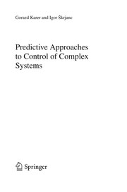 Front cover of Predictive Approaches to Control of Complex Systems by Gorazd Karer