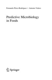Front cover of Predictive Microbiology in Foods by Fernando Pérez-Rodríguez