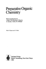 Front cover of Preparative Organic Chemistry by Friedrich L. Boschke