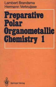 Front cover of Preparative polar organometallic chemistry by L. Brandsma