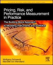 Front cover of Pricing, risk, and performance measurement in practice by Wolfgang Schwerdt