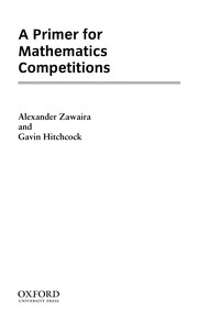 Front cover of A primer for mathematics competitions by Alexander Zawaira