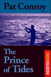 Front cover of The prince of tides by Pat Conroy