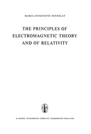 Cover of The Principles of Electromagnetic Theory and of Relativity by Marie-Antoinette Tonnelat