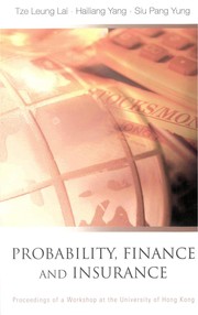 Front cover of Probability, finance and insurance by T. L. Lai