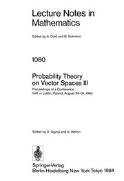 Front cover of Probability theory on vector spaces III by International Conference on Probability Theory on Vector Spaces (3rd 1983 Lublin, Poland)