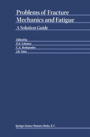 Front cover of Problems of fracture mechanics and fatigue by E. E. Gdoutos