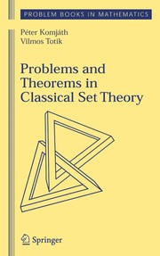 Front cover of Problems and theorems in classical set theory by Péter Komjáth