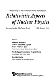 Front cover of Proceedings of the Sixth International Workshop on Relativistic Aspects of Nuclear Physics by International Workshop on Relativistic Aspects of Nuclear Physics (6th 2000 São Paulo, Brazil)