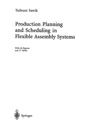 Front cover of Production Planning and Scheduling in Flexible Assembly Systems by Tadeusz Sawik