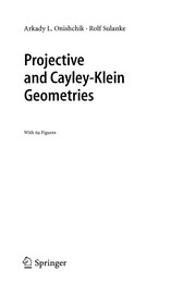 Front cover of Projective and Cayley-klein Geometries by Arkadi L. Onichtchik