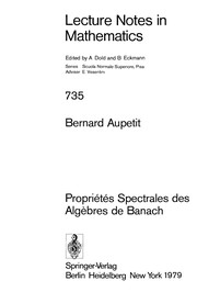 Cover of Propriétés spectrales des algèbres de Banach by Bernard Aupetit