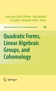 Front cover of Quadratic forms, linear algebraic groups, and cohomology by J.-L Colliot-Thélène