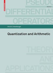 Cover of Quantization and arithmetic by André Unterberger