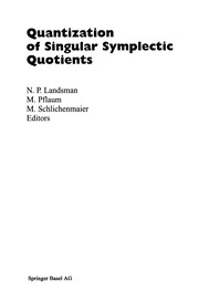 Front cover of Quantization of Singular Symplectic Quotients by N. P. Landsman