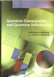 Cover of Quantum computation and quantum information by Michael A. Nielsen