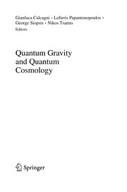 Cover of Quantum Gravity and Quantum Cosmology by Gianluca Calcagni