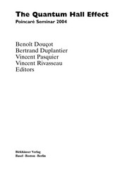 Front cover of The Quantum Hall effect by Poincaré Seminar (6th 2004 Institut Henri Poincaré)