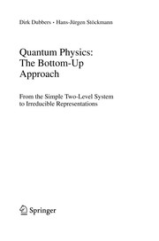 Cover of Quantum Physics: The Bottom-Up Approach by Dirk Dubbers