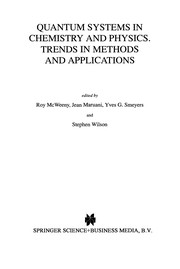 Front cover of Quantum Systems in Chemistry and Physics. Trends in Methods and Applications by Roy McWeeny
