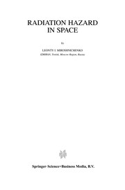 Front cover of Radiation Hazard in Space by Leonty I. Miroshnichenko