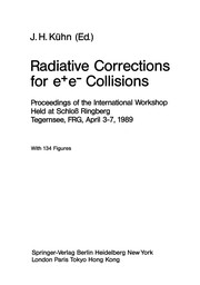 Front cover of Radiative Corrections for e+e- Collisions by Johann H. Kühn