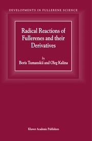 Front cover of Radical reactions of fullerenes and their derivatives by Boris Tumanskii