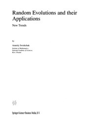 Front cover of Random Evolutions and their Applications by Anatoly Swishchuk